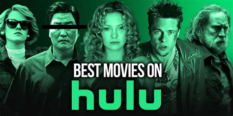 December 2017: 10 Best Movies on Hulu Right Now.